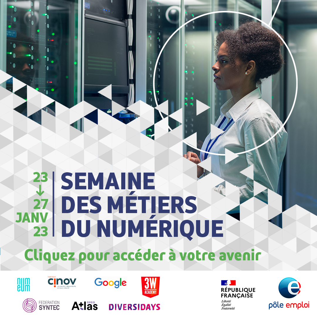 2023.01.23-27 POLE EMPLOI Semaine des métiers du numérique